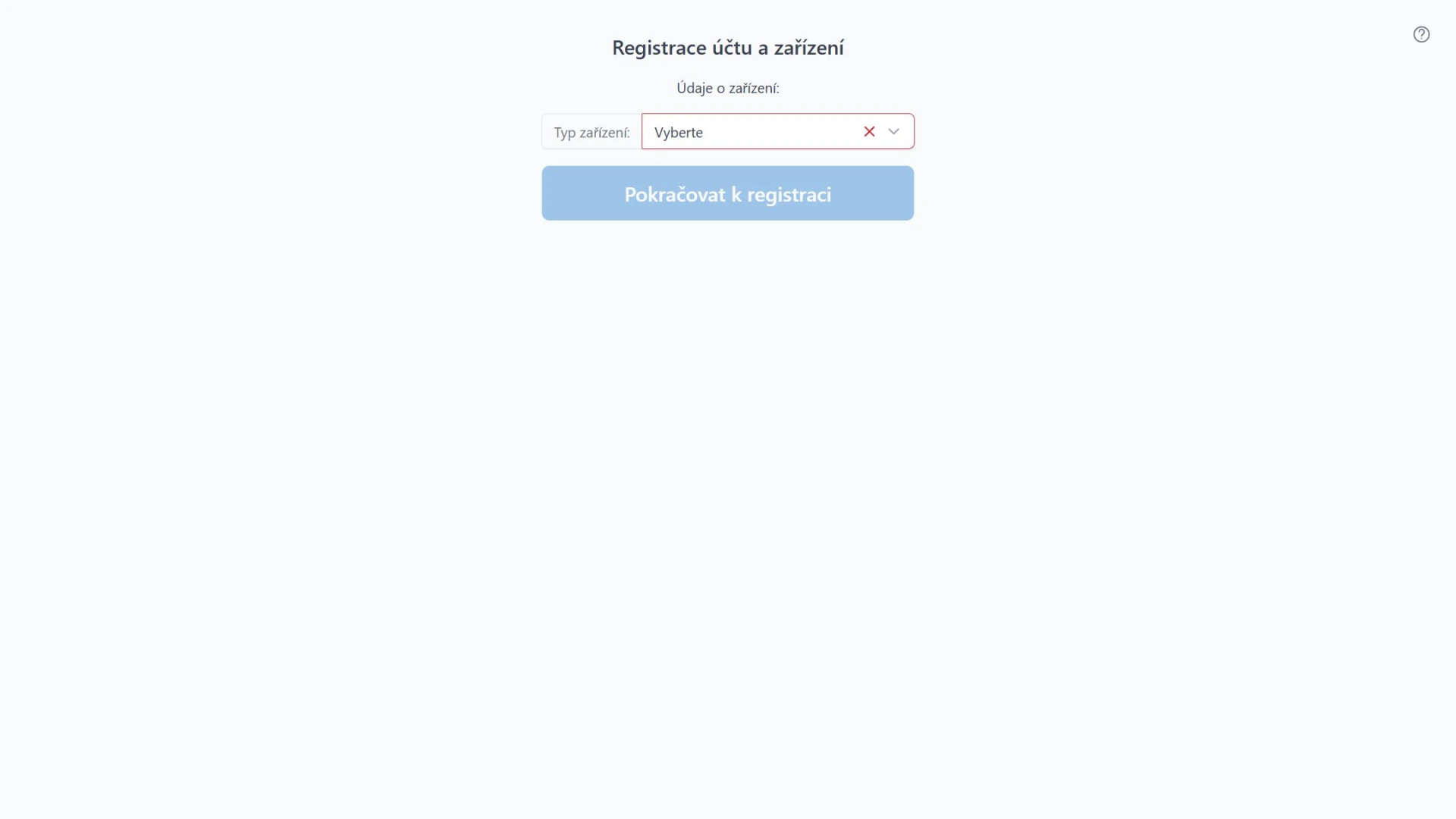 První krok registrace zařízení